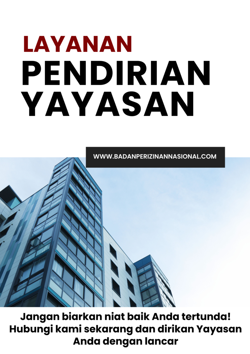 jasa pendirian yayasan di badan perizinan nasional
